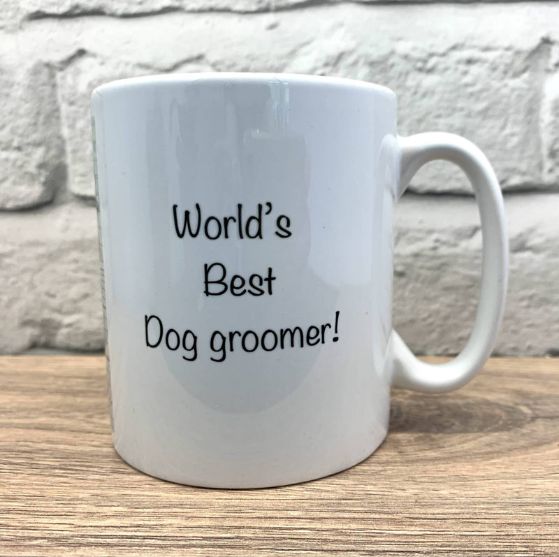 Ceramic mug Ceramic mug - Worlds best dog groomer